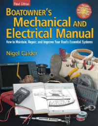 Image of Boatowner's Mechanical and Electrical Manual: How to Maintain, Repair and Improve Your Boat's Essential Systems