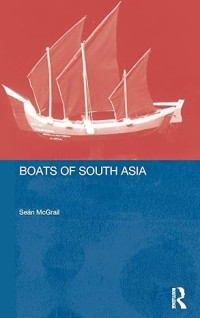 Image of Boats of South Asia (Routledge Studies in South Asia)