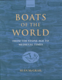 Image of Boats of the world : from the Stone Age to Medieval times